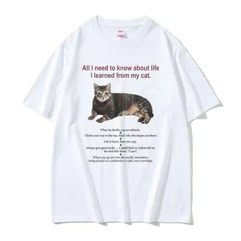 Tüm Bilmem Gereken hakkında Yaşam Öğrendim Benim Kedi Grafik Tshirt Erkekler Kadınlar Pamuk Büyük Boy T-shirt Unisex Kawaii Sevimli T Shirt