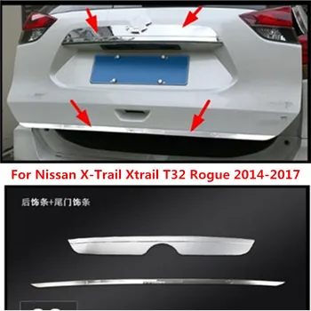Fit Nissan X-Trail Xtrail İçin T32 Rogue 2014 2015 - 2017 Paslanmaz Çelik Arka Bagaj Bagaj Kapağı Kuyruk Kapısı ayar kapağı Kalıplama Garnitür