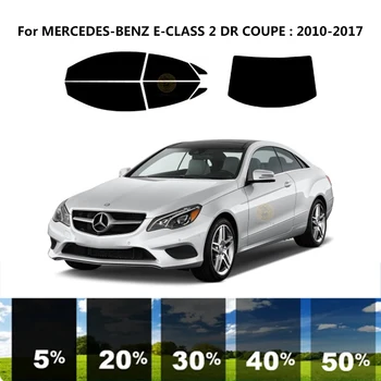 Önceden kesilmiş nanoceramics araba UV Pencere Tonu Kiti Otomotiv Cam Filmi MERCEDES-BENZ E-CLASS 2 İçin DR COUPE 2010-2017