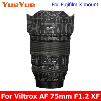 Çıkartma kaplama Viltrox AF 75mm F1. 2 XF (Fujifilm X Dağı) vinil Wrap Film Kamera Lens Koruyucu Sticker AF 75 1.2 F/1.2 XF