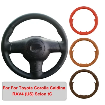 El dikişli Suni Deri Araba direksiyon kılıfı Toyota Corolla Caldina İçin RAV4 (ABD) Scion tC direksiyon Örgü